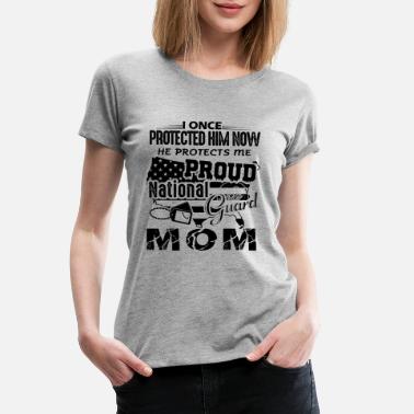 National Guard Mom T-Shirts | Unique 
